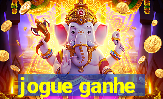 jogue ganhe