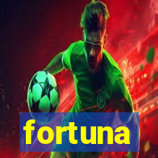 fortuna