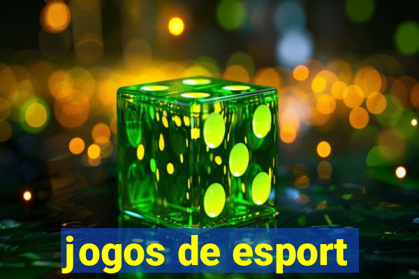 jogos de esport