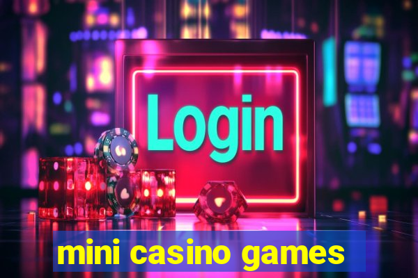 mini casino games