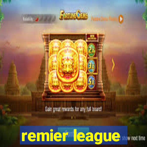 remier league