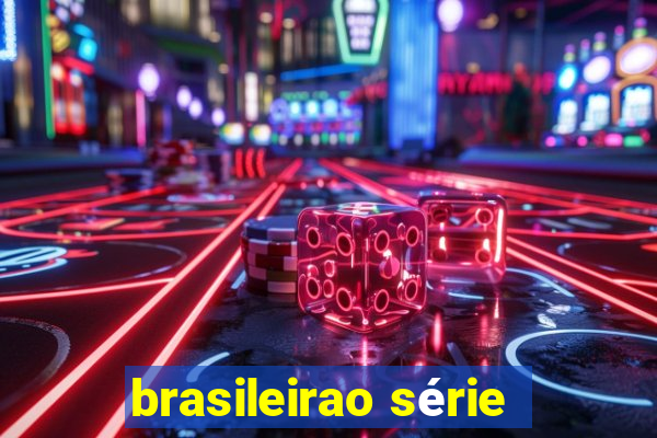 brasileirao série