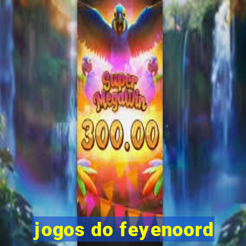 jogos do feyenoord