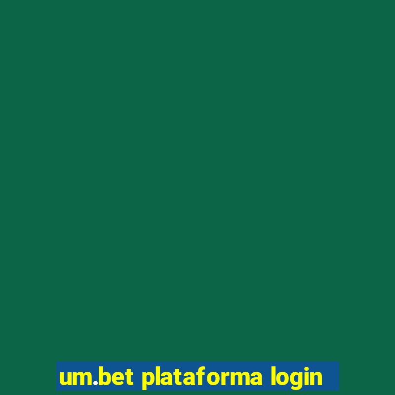 um.bet plataforma login