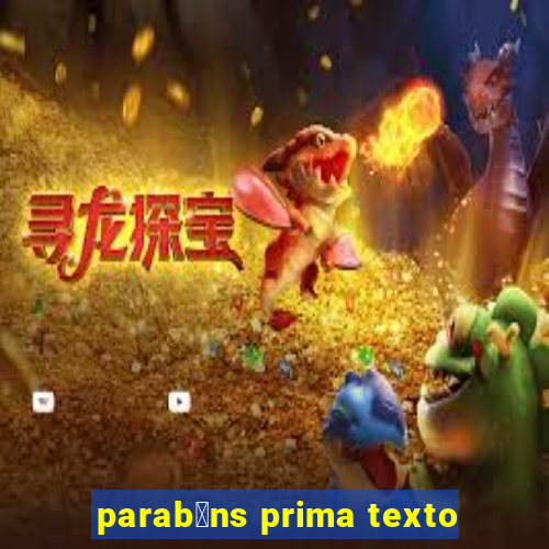 parab茅ns prima texto