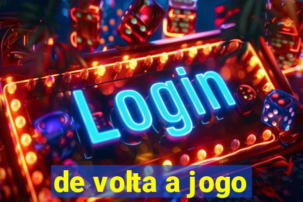 de volta a jogo