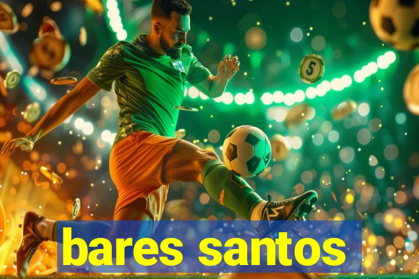 bares santos