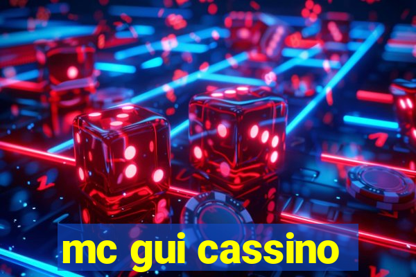 mc gui cassino