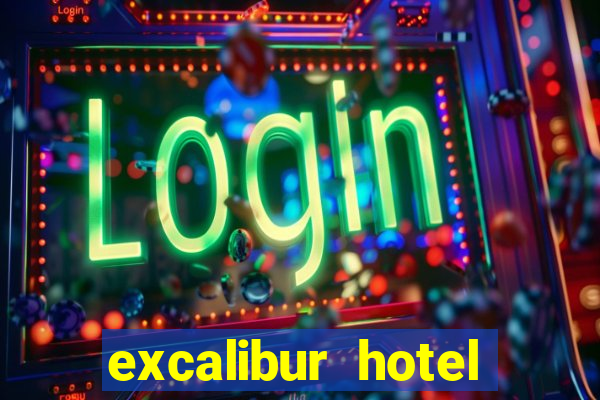 excalibur hotel casino resort fee