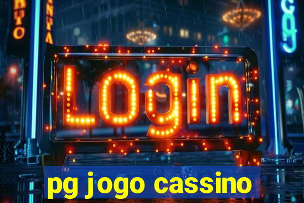 pg jogo cassino