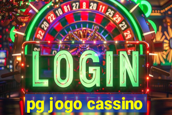 pg jogo cassino