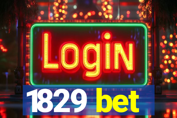 1829 bet