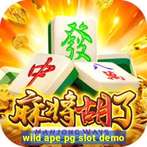 wild ape pg slot demo