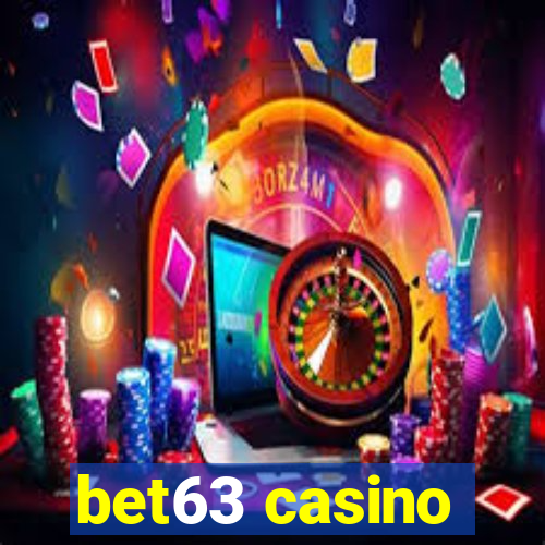 bet63 casino