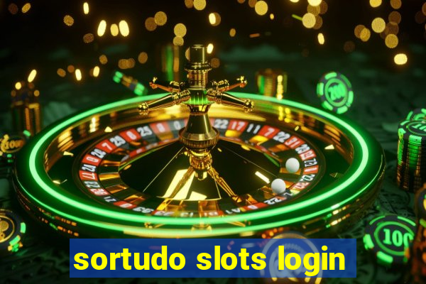 sortudo slots login