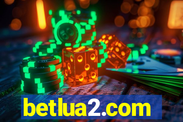 betlua2.com