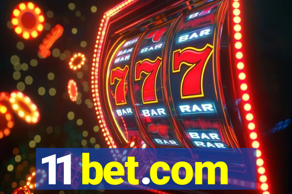 11 bet.com