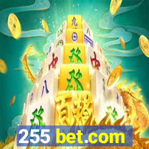 255 bet.com