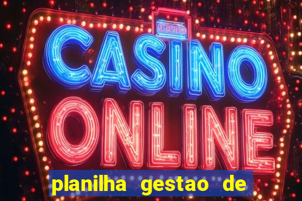 planilha gestao de banca gratis