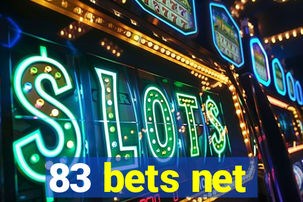 83 bets net