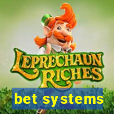 bet systems