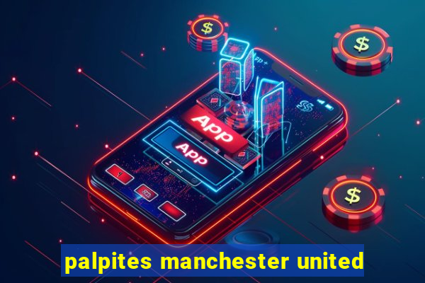 palpites manchester united