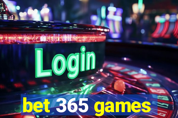 bet 365 games