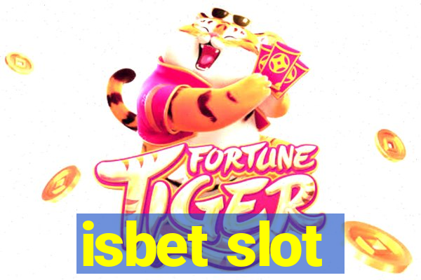 isbet slot