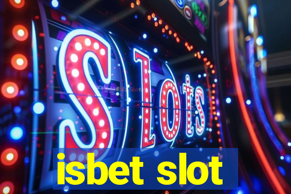 isbet slot