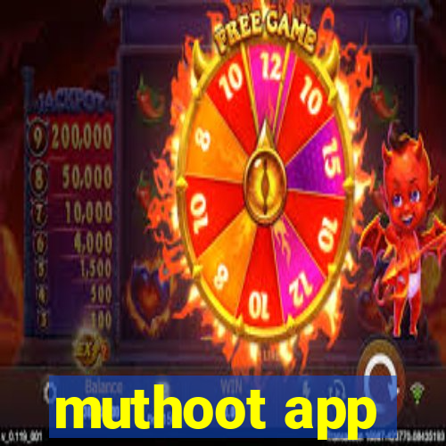 muthoot app