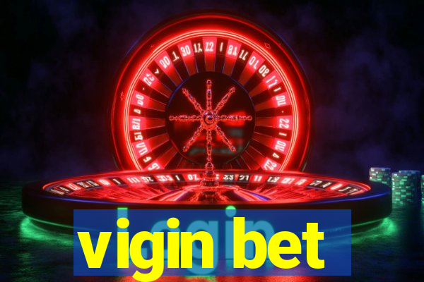 vigin bet