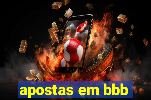 apostas em bbb