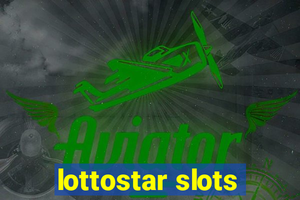 lottostar slots