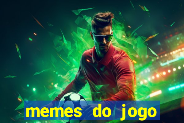 memes do jogo corinthians x palmeiras hoje