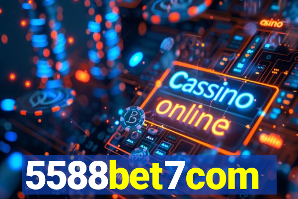 5588bet7com