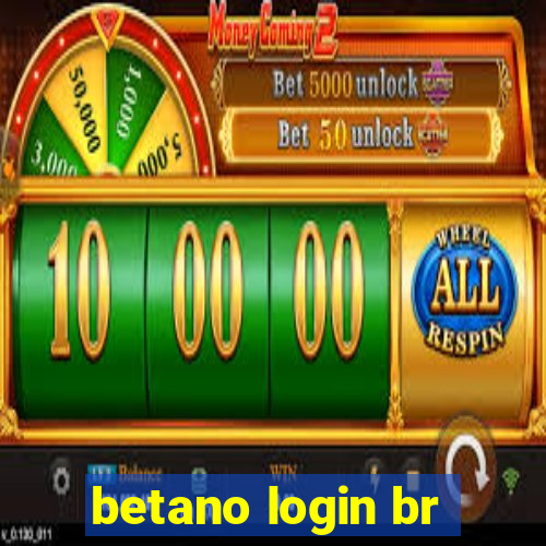 betano login br