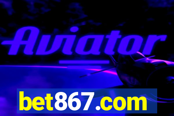 bet867.com