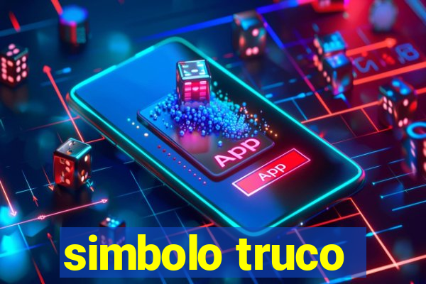 simbolo truco