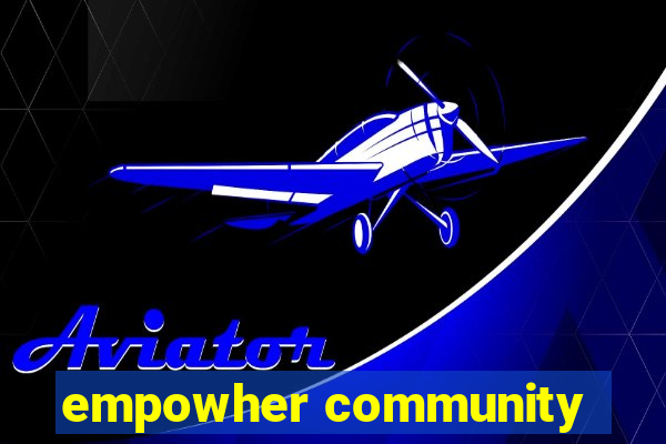 empowher community