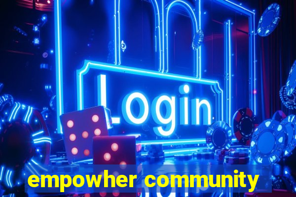 empowher community