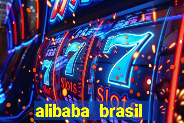 alibaba brasil pre莽o em real