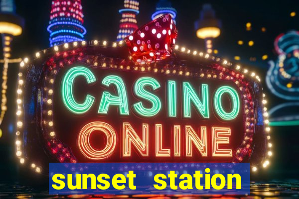 sunset station casino hotel