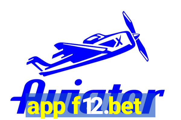 app f12.bet