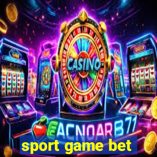 sport game bet