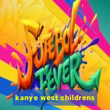 kanye west childrens