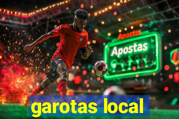 garotas local