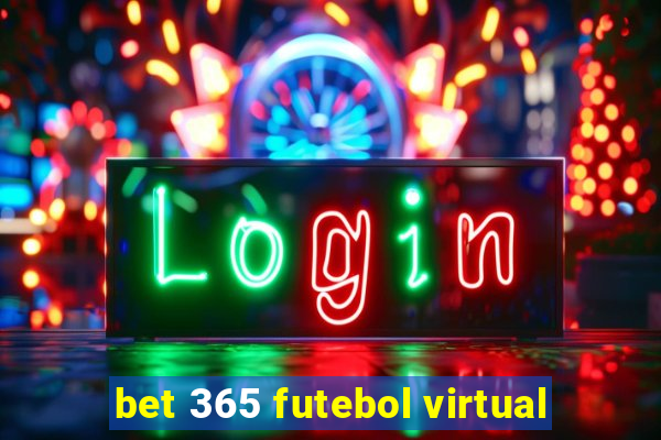 bet 365 futebol virtual