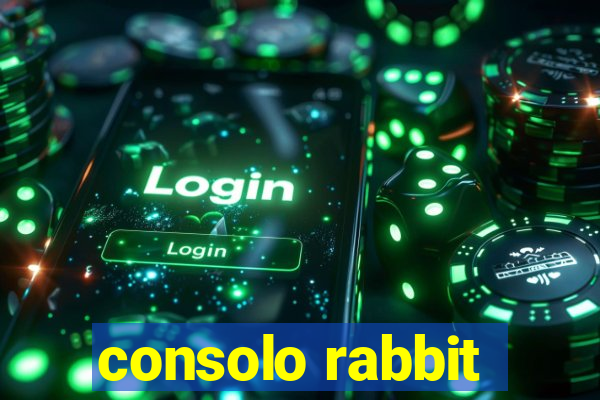 consolo rabbit