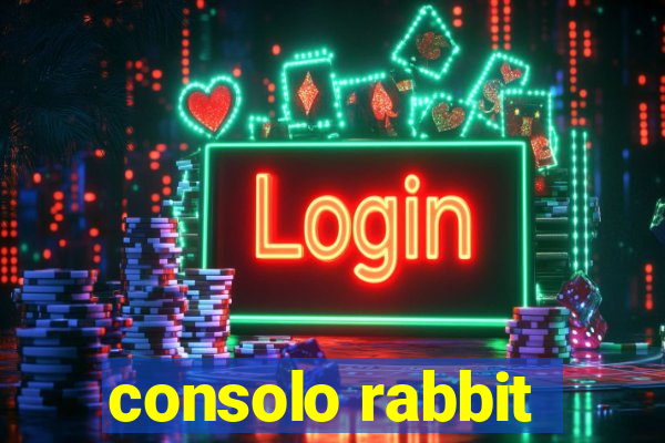 consolo rabbit