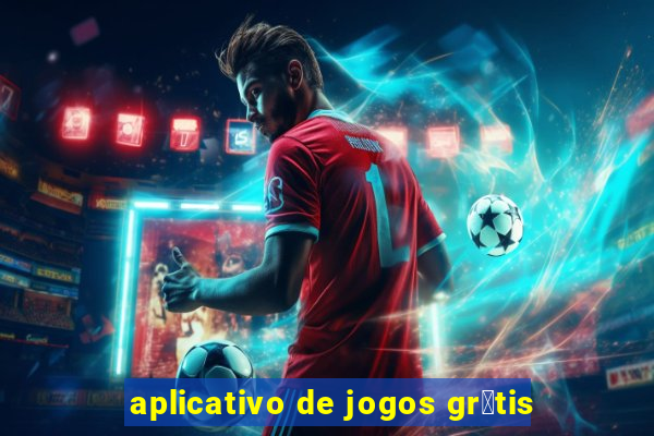 aplicativo de jogos gr谩tis